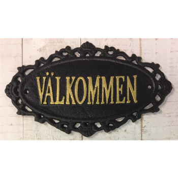 Skylt Välkommen, Skyrup Produktkategori: Inredning. Köp hos Byggnadsvardskompaniet.se